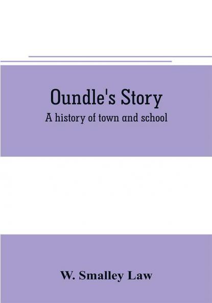 Oundle's story