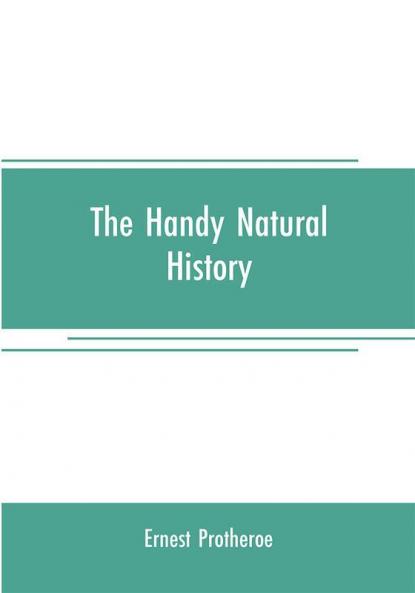 The handy natural history