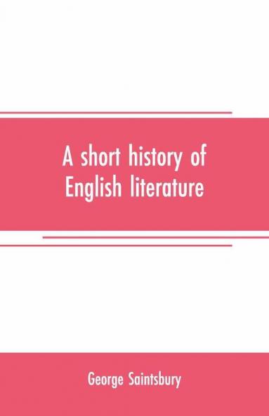 A Short History Of English Literature