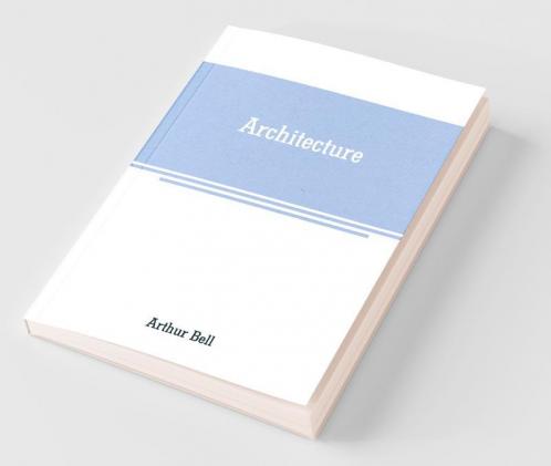 Architecture