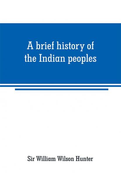 A brief history of the Indian peoples