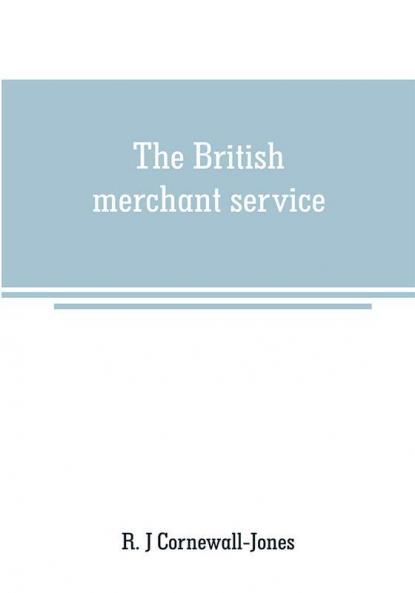 The British merchant service