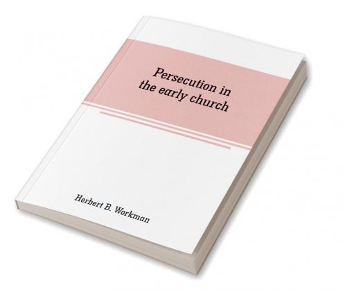 Persecution in the early church