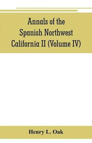 Annals of the Spanish Northwest