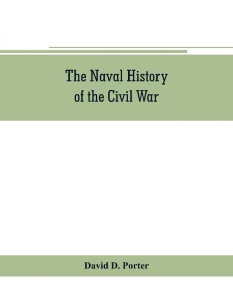 The naval history of the Civil War