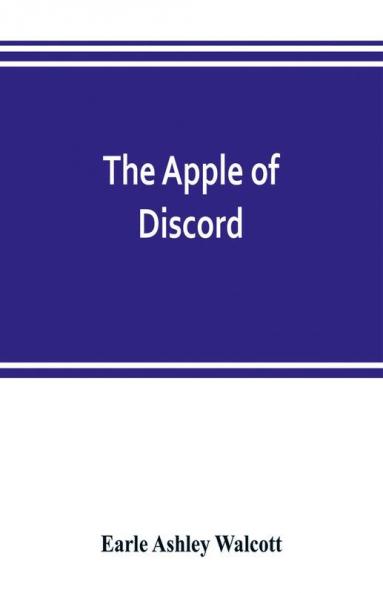 The apple of discord