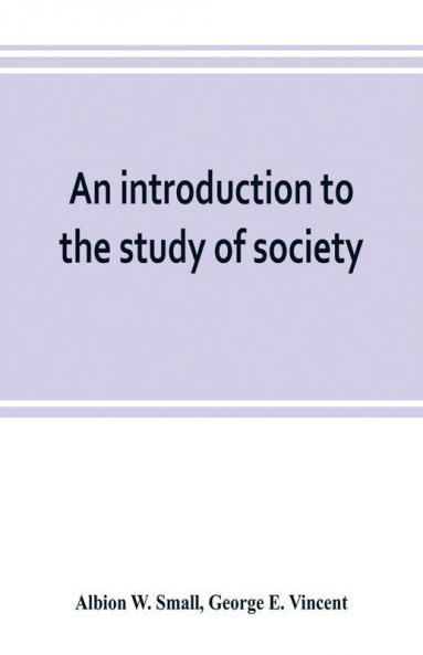 An introduction to the study of society