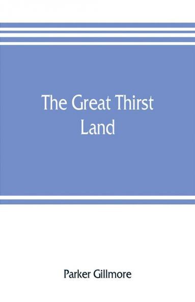 The great thirst land