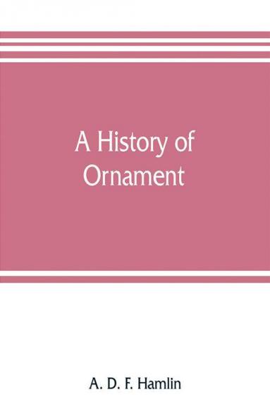 A history of ornament
