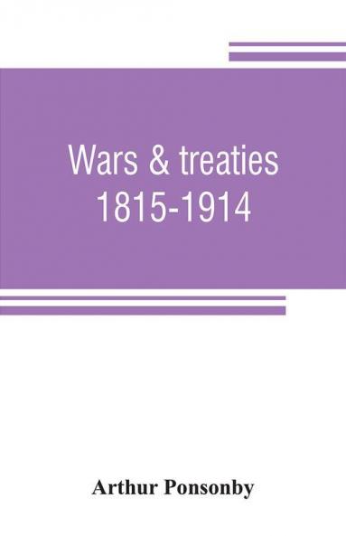 Wars & treaties 1815-1914