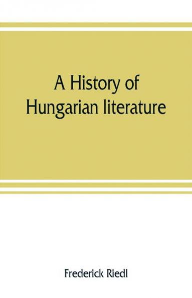 A history of Hungarian literature
