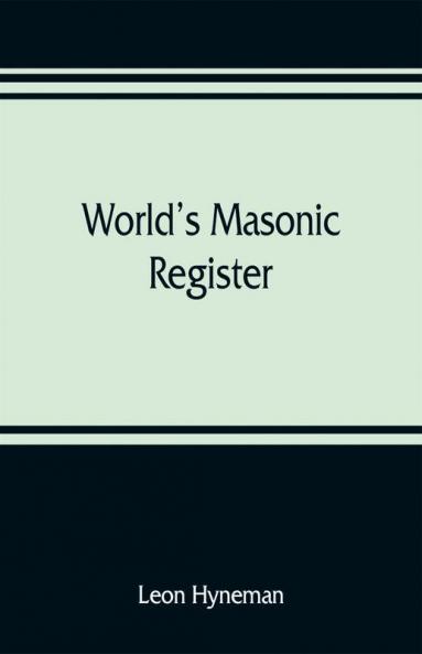 World's Masonic register