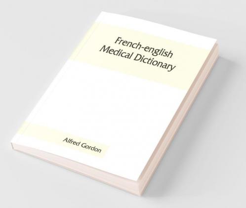 French-English Medical Dictionary