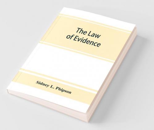 The Law Of Evidence