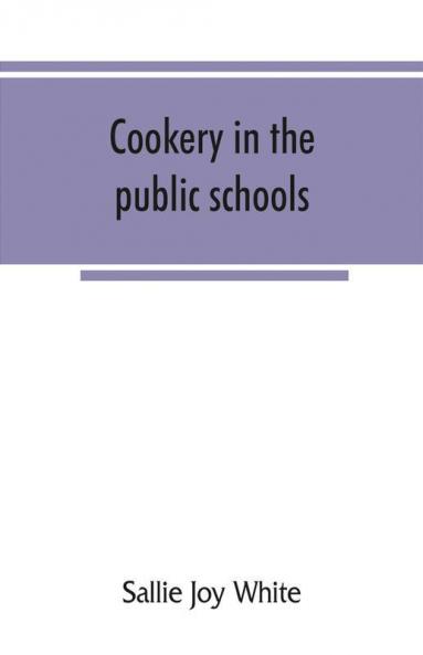 Cookery in the public schools