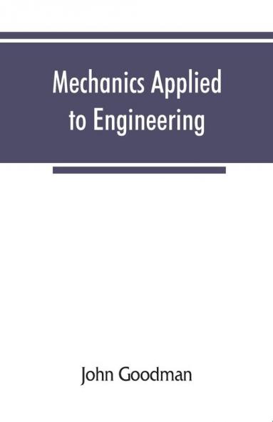 Mechanics Applied to Engineering