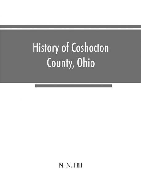 History of Coshocton County Ohio