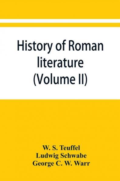 History of Roman literature (Volume II)
