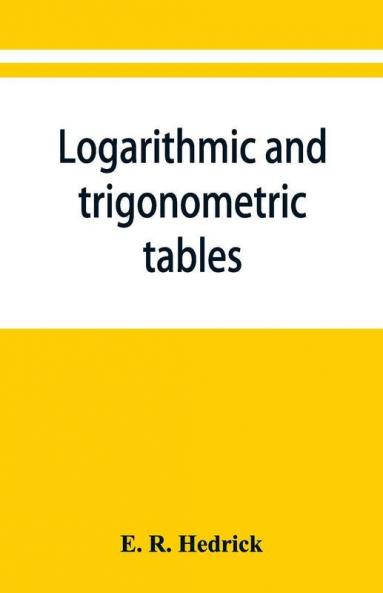 Logarithmic And Trigonometric Tables