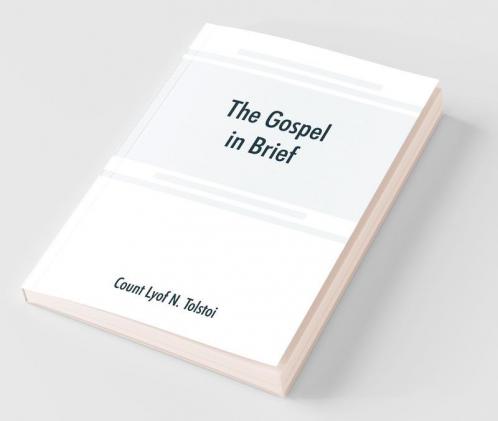 The Gospel In Brief