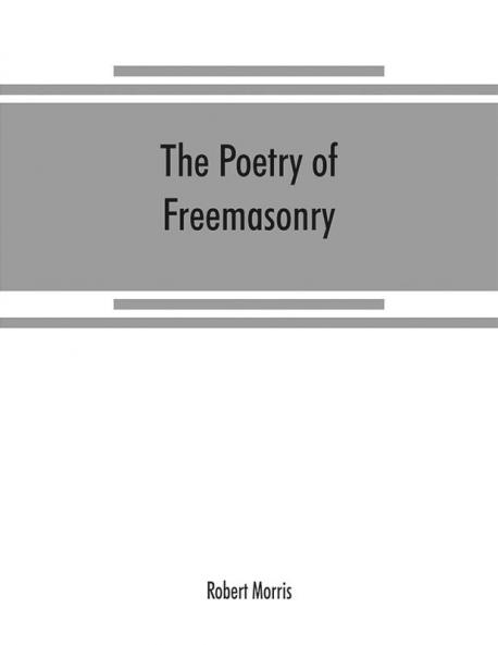 The poetry of freemasonry