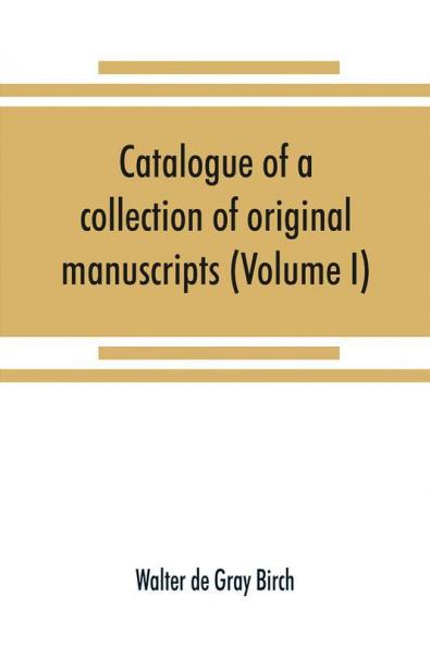 Catalogue of a collection of original manuscripts formerly belonging to the Holy Office of the Inquisition in the Canary Islands