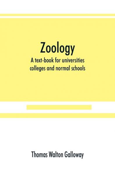 Zoology; a text-book for universities colleges and normal schools