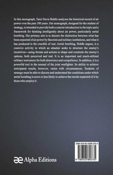 Air Power And Warfare: A Century Of Theory And History