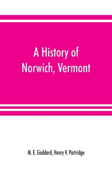 A history of Norwich Vermont