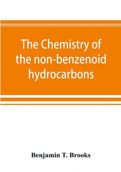The chemistry of the non-benzenoid hydrocarbons and their simple derivatives