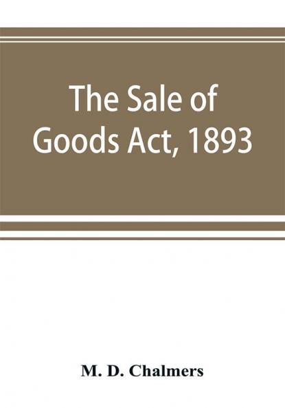 The Sale of Goods Act 1893