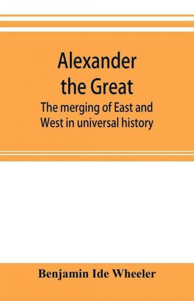 Alexander the Great