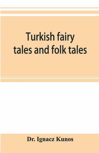 Turkish Fairy Tales And Folk Tales