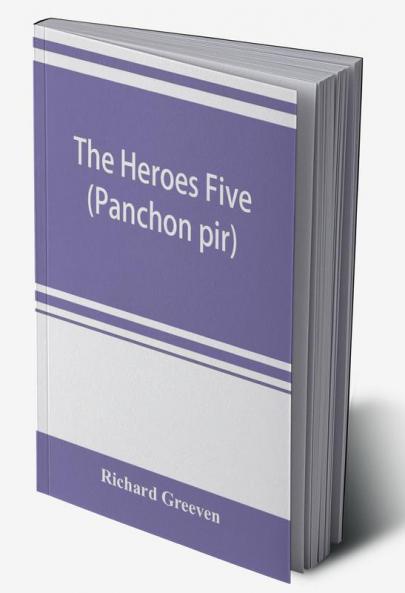 The heroes five (Panchon pir)