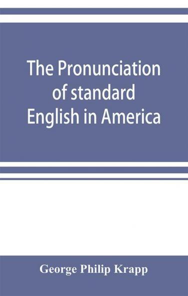 The pronunciation of standard English in America