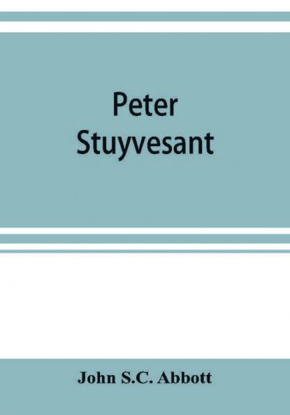 Peter Stuyvesant