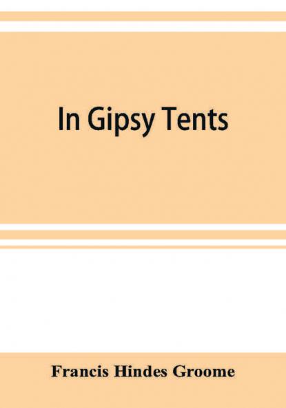 In Gipsy tents