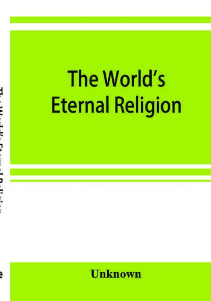 The world's eternal religion