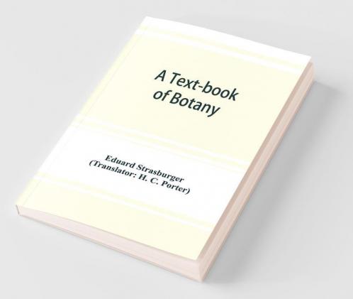 A Text-Book Of Botany