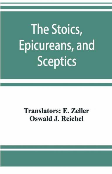 The Stoics Epicureans And Sceptics