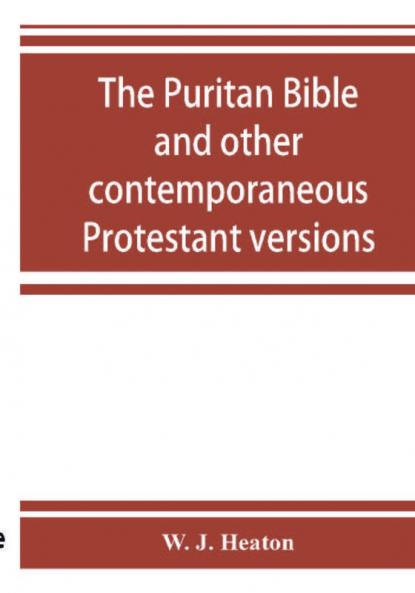 The Puritan Bible and other contemporaneous Protestant versions