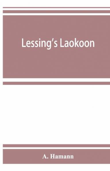 Lessing'S Laokoon