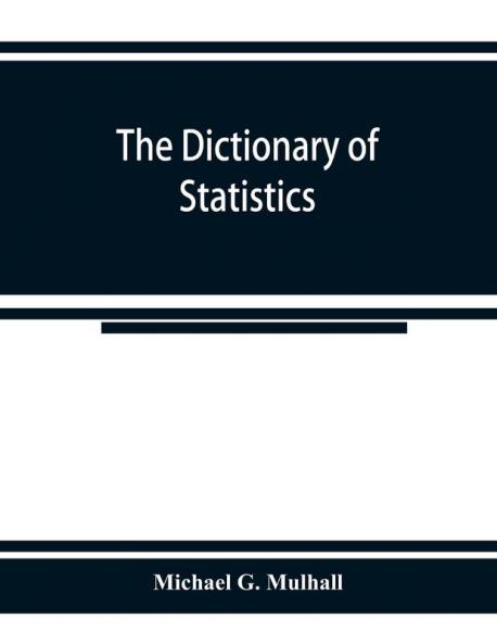 The dictionary of statistics