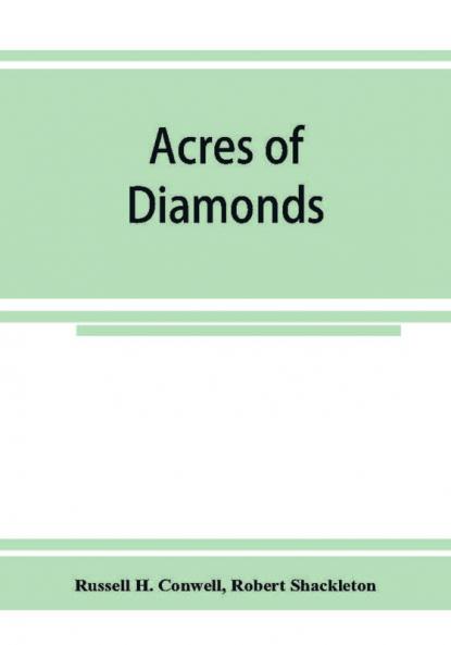 Acres of diamonds