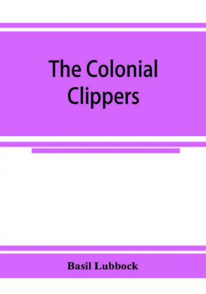 The colonial clippers