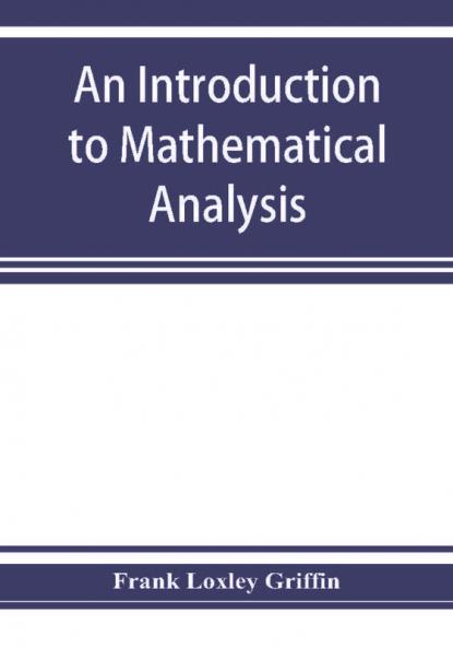 An introduction to mathematical analysis