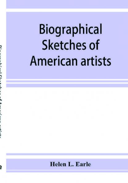 Biographical sketches of American artists