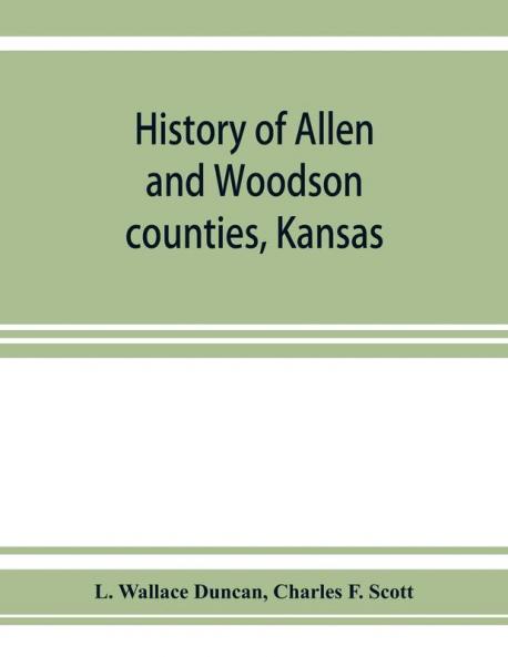 History of Allen and Woodson counties Kansas