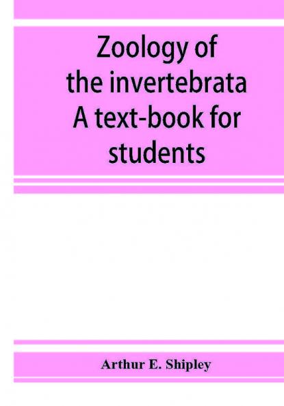 Zoology of the invertebrata