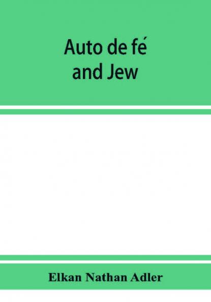 Auto de fe�� and Jew